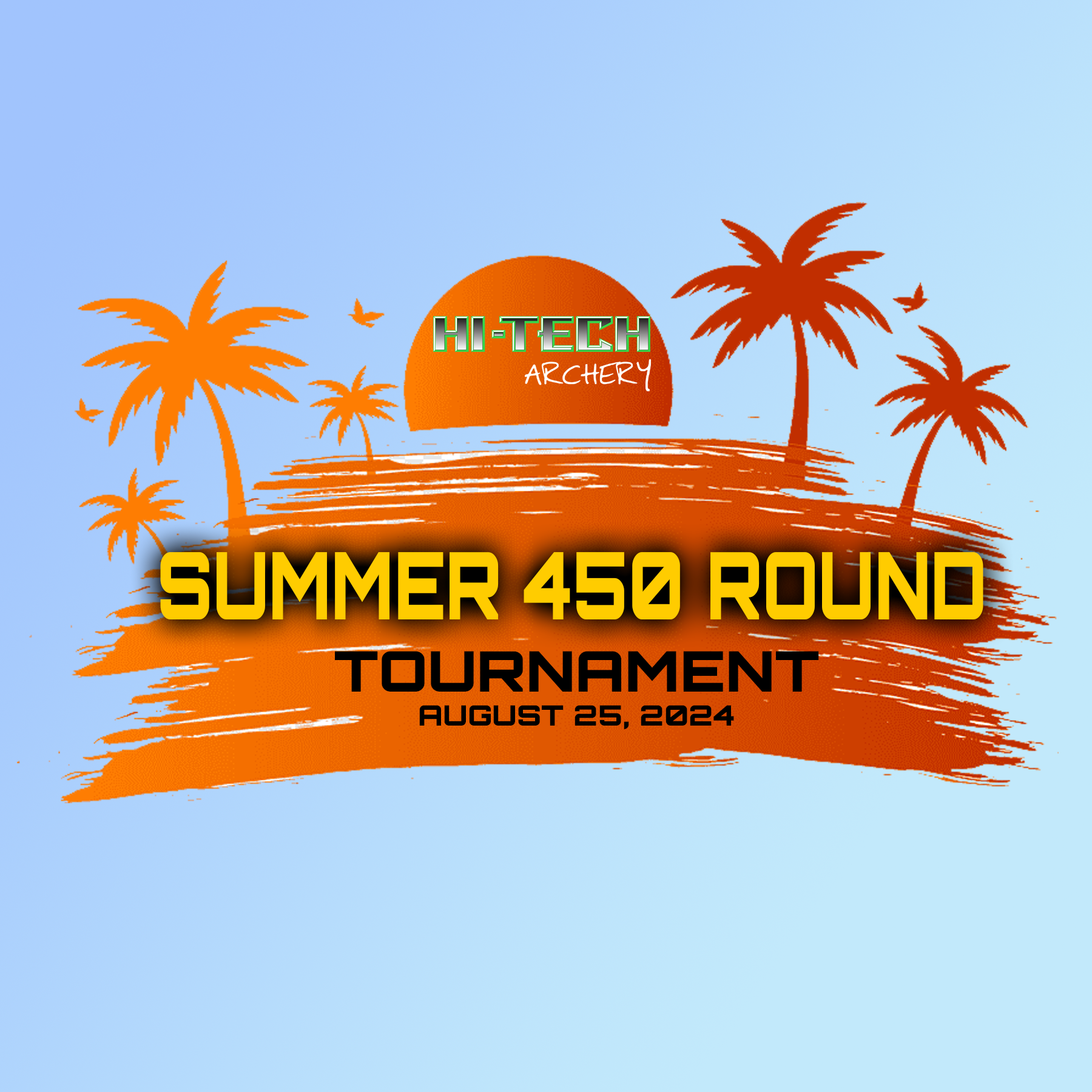 Hi-Tech Archery Summer 450 Round Tournament 2024 Event